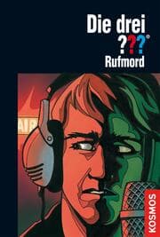 Cover von Die drei ???, Rufmord (drei Fragezeichen)