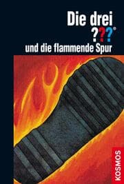 Cover von Die drei ??? und die flammende Spur (drei Fragezeichen)