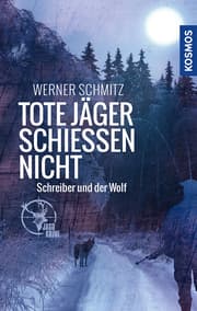 Cover von Tote Jäger schießen nicht