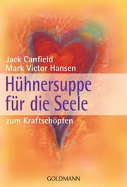 Cover von Hühnersuppe für die Seele - zum Kraftschöpfen