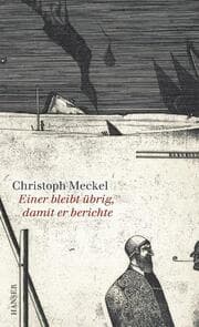Cover von Einer bleibt übrig, damit er berichte