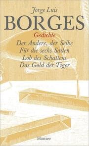 Cover von Der Andere, der Selbe/Für die sechs Saiten/Lob des Schattens/Das Gold der Tiger
