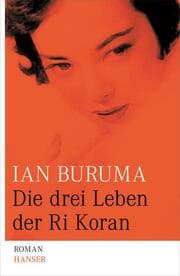 Cover von Die drei Leben der Ri Koran