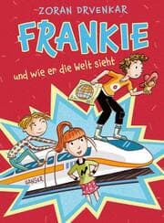Cover von Frankie und wie er die Welt sieht