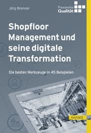 Cover von Shopfloor Management und seine digitale Transformation