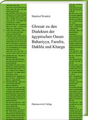 Cover von Ägyptische Dialekte / Glossar zu den Dialekten der ägyptischen Oasen Bahariyya, Farafra, Dakhla und Kharga