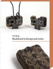 Cover von TYPE. Buchdruck in Europa und Asien