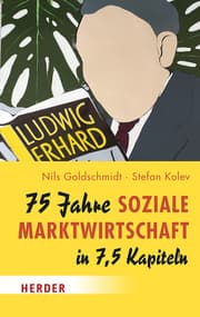 Cover von 75 Jahre Soziale Marktwirtschaft in 7,5 Kapiteln