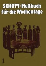 Cover von Schott-Meßbuch für die Wochentage 1