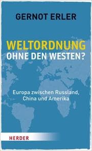 Cover von Weltordnung ohne den Westen?
