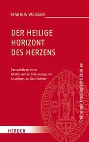 Cover von Der Heilige Horizont des Herzens