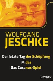 Cover von Der letzte Tag der Schöpfung/Midas/Das Cusanus-Spiel