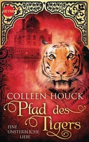 Cover von Pfad des Tigers - Eine unsterbliche Liebe