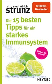 Cover von Die 15 besten Tipps für ein starkes Immunsystem