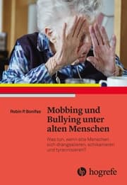 Cover von Mobbing und Bullying unter alten Menschen