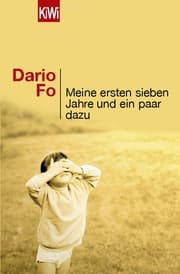 Cover von Meine ersten sieben Jahre und ein paar dazu