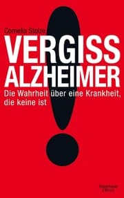 Cover von Vergiss Alzheimer!