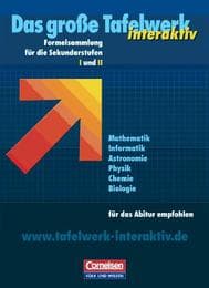 Cover von Das große Tafelwerk interaktiv, Tafelwerk Mathematik, Informatik, Astromomie, Physik, Biologie, Ost-Ausgabe, Sek I und II