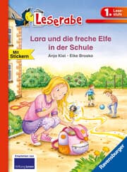 Cover von Lara und die freche Elfe in der Schule