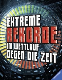 Cover von Extreme Rekorde im Wettlauf gegen die Zeit