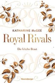 Cover von Royal Rivals, Band 2 - Die falsche Braut