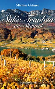Cover von Süße Trauben aus Südtirol