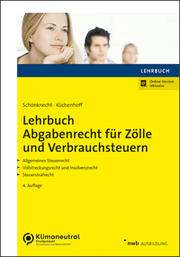 Cover von Lehrbuch Abgabenrecht für Zölle und Verbrauchsteuern