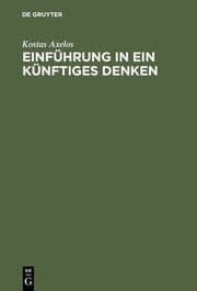 Cover von Einführung in ein künftiges Denken
