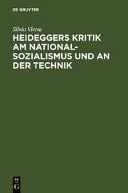 Cover von Heideggers Kritik am Nationalsozialismus und an der Technik