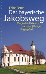Cover von Der bayerische Jakobsweg