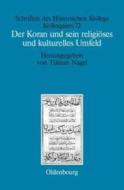 Cover von Der Koran und sein religiöses und kulturelles Umfeld