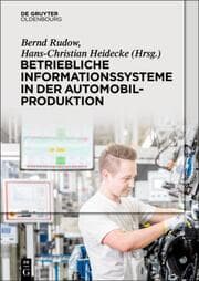 Cover von Betriebliche Informationssysteme in der Automobilproduktion