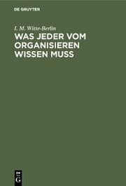Cover von Was jeder vom Organisieren wissen muss
