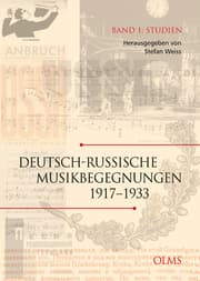 Cover von Deutsch-russische Musikbegegnungen 1917-1933