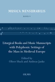 Cover von Liturgical Books and Music Manuscripts with Polyphonic Settings of the Mass in Medieval Europe