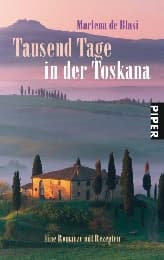 Cover von Tausend Tage in der Toskana