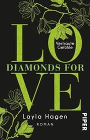 Cover von Diamonds For Love - Vertraute Gefühle
