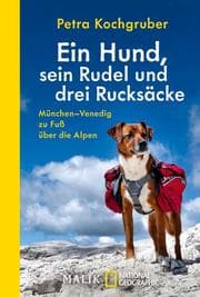 Cover von Ein Hund, sein Rudel und drei Rucksäcke