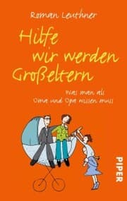 Cover von Hilfe wir werden Großeltern