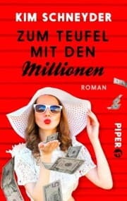 Cover von Zum Teufel mit den Millionen