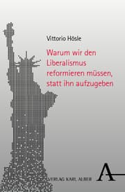 Cover von Warum wir den Liberalismus reformieren müssen, statt ihn aufzugeben
