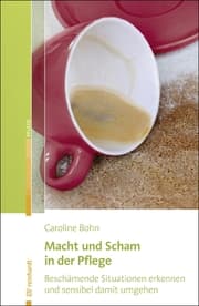 Cover von Macht und Scham in der Pflege