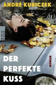 Cover von Der perfekte Kuss