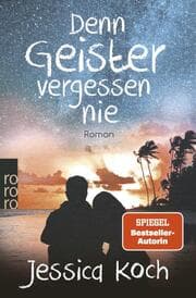 Cover von Denn Geister vergessen nie