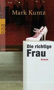 Cover von Die richtige Frau