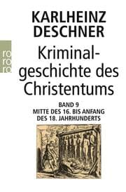 Cover von Kriminalgeschichte des Christentums 9