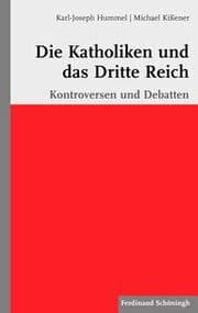 Cover von Die Katholiken und das Dritte Reich