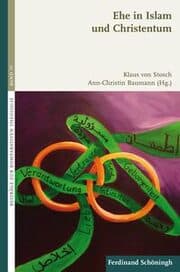 Cover von Ehe in Islam und Christentum