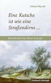 Cover von Eine Kutsche ist wie eine Straßendirne ...