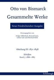 Cover von Otto von Bismarck. Gesammelte Werke - Neue Friedrichsruher Ausgabe